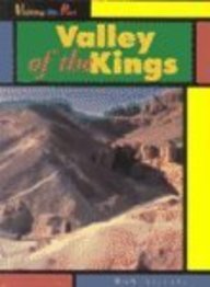 Stock image for Valley of the Kings (Visiting the Past) for sale by Half Price Books Inc.