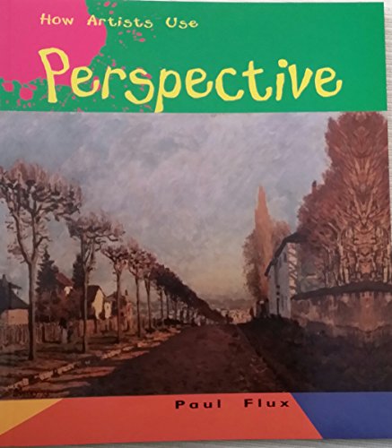 Beispielbild fr How Artists Use Perspective zum Verkauf von BookHolders