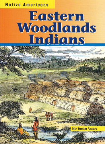 Imagen de archivo de Eastern Woodlands Indians a la venta por Better World Books