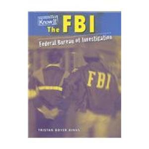 9781588104991: The FBI: Federal Bureau of Investigation