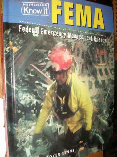 Fema: Federal Emergency Management Agency (Government Agencies) (9781588105028) by Binns, Tristan Boyer