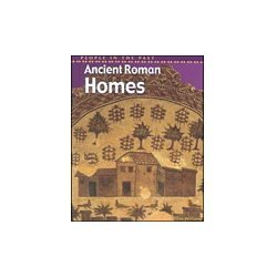 Stock image for Ancient Roman Homes (People in the Past, Rome) for sale by SecondSale