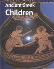 Ancient Greek Children (People in the Past, Greece) (9781588106391) by Tames, Richard