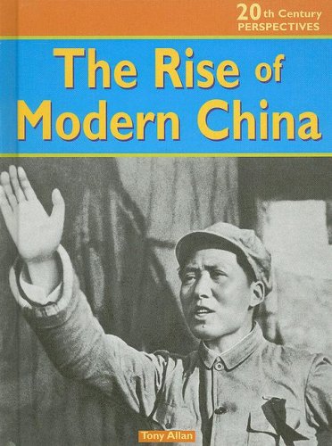 Stock image for The Rise of Modern China (20th Century Perspectives) for sale by Front Cover Books