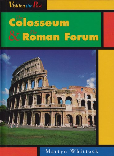 Beispielbild fr The Colosseum and the Roman Forum zum Verkauf von Better World Books