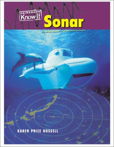 Sonar (Communicating) (9781588109446) by Price Hossell, Karen; Hossell, Karen