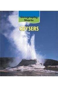Stock image for Geysers (Geography Starts) for sale by OwlsBooks