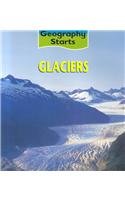 9781588109736: Glaciers (Geography Starts)