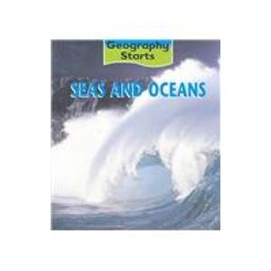 Stock image for Seas and Oceans (Geography Starts) for sale by Wonder Book