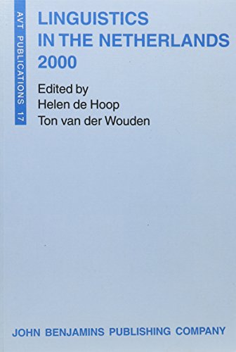 Beispielbild fr Linguistics in the Netherlands 2000 (Avt Publications, Volume 17) zum Verkauf von Zubal-Books, Since 1961