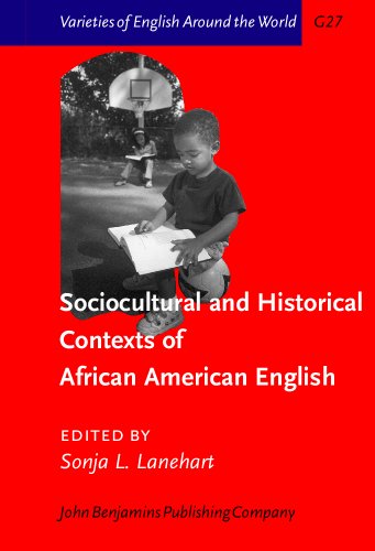 9781588110466: Sociocultural and Historical Contexts of African American English (Varieties of English Around the World)