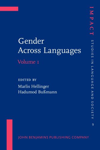 Stock image for Gender Across Languages: The linguistic representation of women and men. Volume 1 (IMPACT: Studies in Language and Society) for sale by Books From California