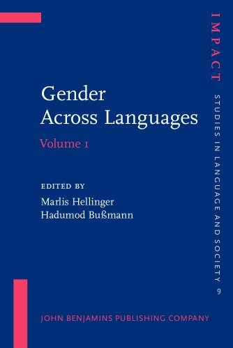 Stock image for Gender Across Languages: The Linguistic Representation of Women and Men (Impact, Studies in Language and Society, Vol.9) for sale by Books From California