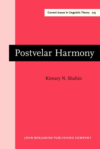 Beispielbild fr Postvelar Harmony (Current Issues in Linguistic Theory) zum Verkauf von Books From California