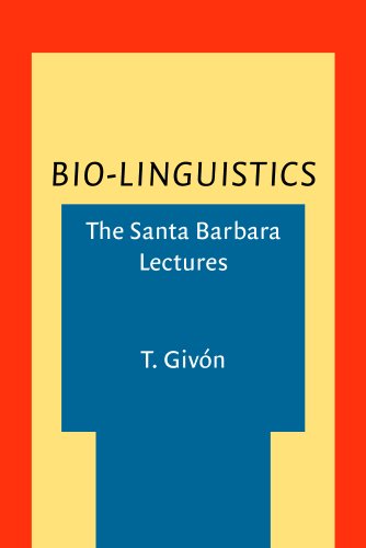 9781588112262: Bio-Linguistics: The Santa Barbara lectures