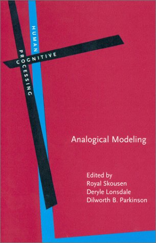 Beispielbild fr Analogical Modeling: An Exemplar-Based Approach zum Verkauf von Moe's Books