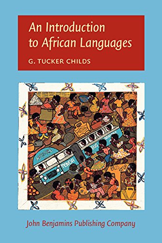 Stock image for An Introduction to African Languages for sale by Books From California