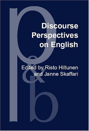 Stock image for Discourse Perspectives on English: Medieval to modern (Pragmatics & Beyond New Series) for sale by Books From California