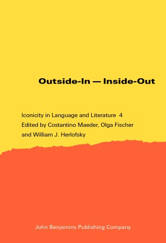Beispielbild fr Outside-In - Inside-Out (Iconicity in Language and Literature) zum Verkauf von Books From California