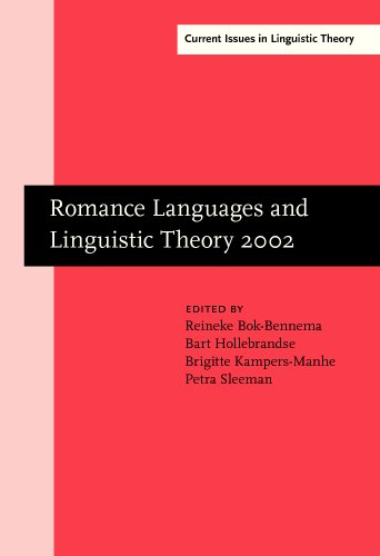 Beispielbild fr Romance Languages and Linguistic Theory 2002: Selected papers from 'Going Romance', Groningen, 28-30 November 2002 (Current Issues in Linguistic Theory) zum Verkauf von BookHolders