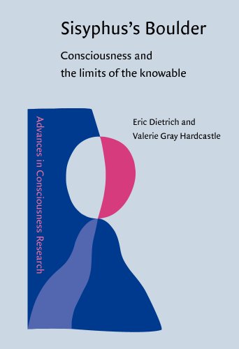 Beispielbild fr Sisyphus's Boulder: Consciousness and the limits of the knowable (Advances in Consciousness Research) zum Verkauf von Books From California