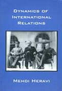 Stock image for Dynamics of International Relations for sale by Wonder Book