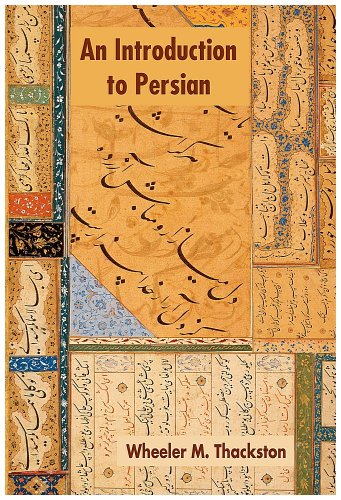 Introduction to Persian (9781588140555) by Thackston, Wheeler M.
