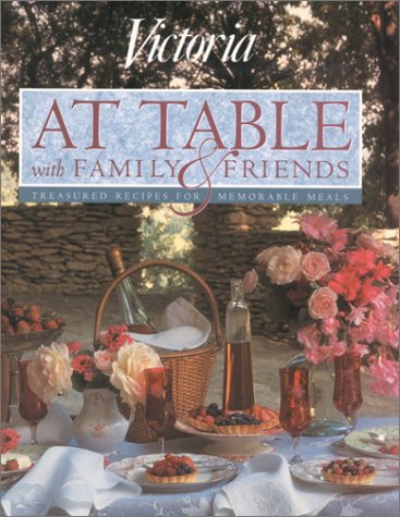 Beispielbild fr At Table with Family and Friends zum Verkauf von Better World Books