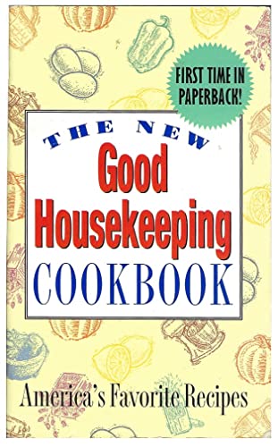 Imagen de archivo de The New Good Housekeeping Cookbook: America's Favorite Recipes a la venta por ThriftBooks-Dallas