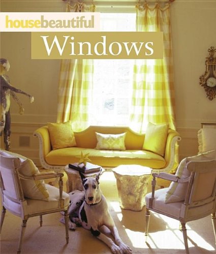 Stock image for House Beautiful: Windows for sale by BookHolders