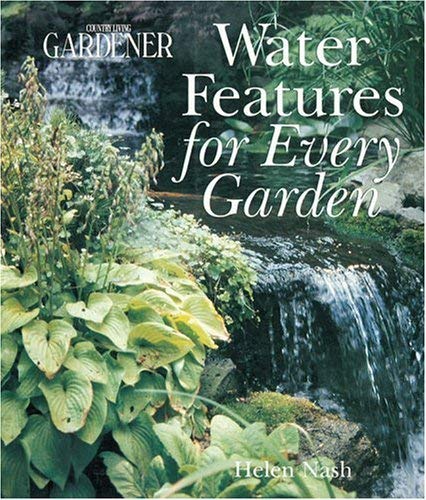 Stock image for Water Features for Every Garden for sale by Better World Books