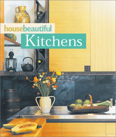 Beispielbild fr House Beautiful Kitchens zum Verkauf von Wonder Book
