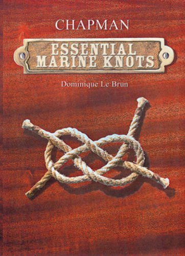 Imagen de archivo de Chapman Essential Marine Knots a la venta por Wonder Book