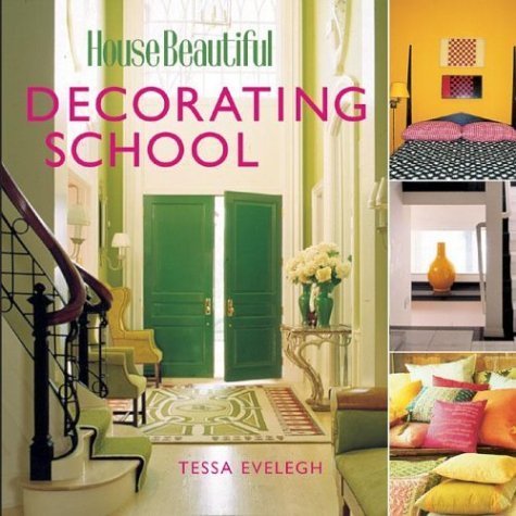 Beispielbild fr House Beautiful Decorating School zum Verkauf von Better World Books
