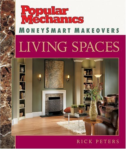 9781588163950: Living Spaces (Popular Mechanics Money Smart Makeovers)