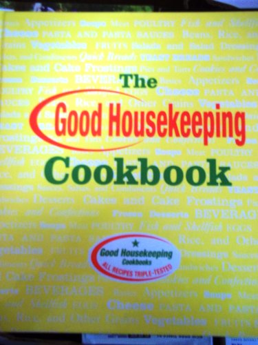 Imagen de archivo de The Good Housekeeping Cookbook a la venta por Better World Books