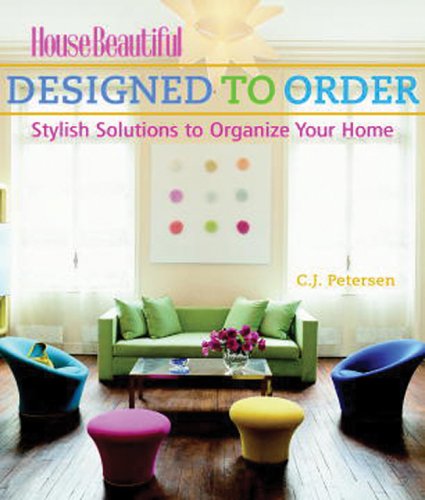 9781588164445: Designed to Order: Stylish Solutions to Organize Your Home