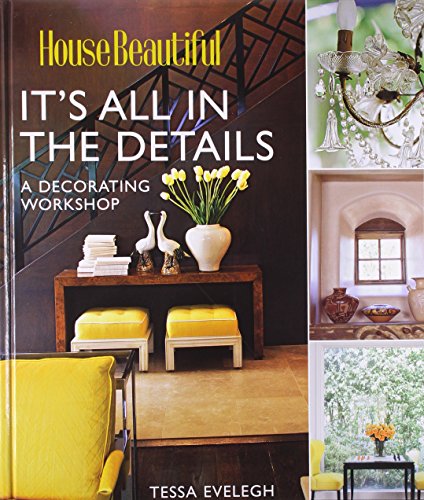 Stock image for It's All in the Details : A Decorating Workshop for sale by Better World Books: West