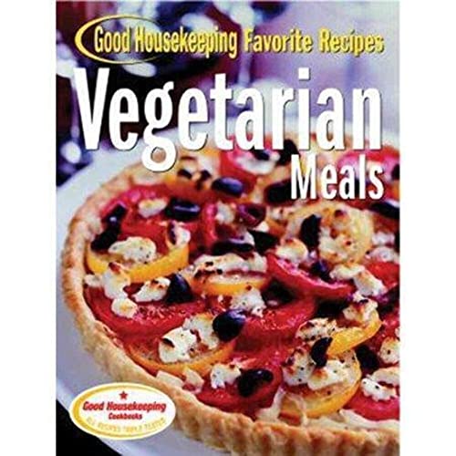 Imagen de archivo de Vegetarian Meals Good Housekeeping Favorite Recipes (Favorite Good Housekeeping Recipes) a la venta por Orion Tech