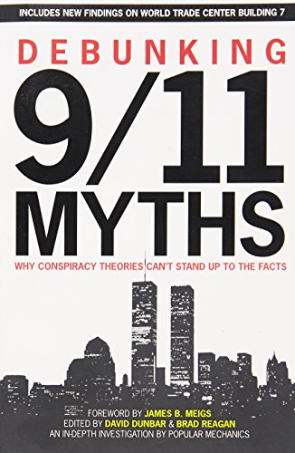 Stock image for Debunking 9/11 Myths : Why Conspiracy Theories Can't Stand up to the Facts for sale by Better World Books