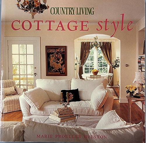 Stock image for Country Living Cottage Style for sale by SecondSale