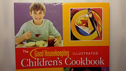 Beispielbild fr The Good Housekeeping Illustrated Children's Cookbook zum Verkauf von Better World Books