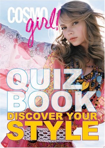 Imagen de archivo de CosmoGIRL! Quiz Book: Discover Your Style a la venta por Marches Books