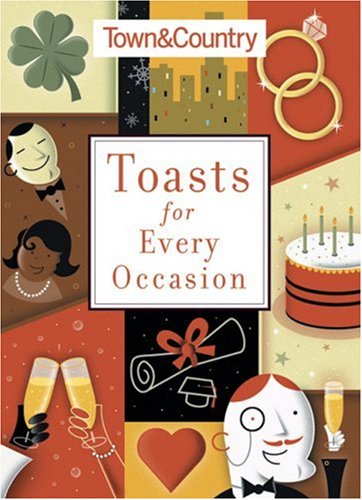 Beispielbild fr Toasts for Every Occasion zum Verkauf von Better World Books