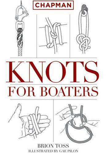 Stock image for Chapman Knots for Boaters for sale by Better World Books