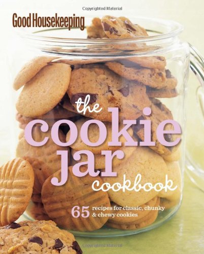 Beispielbild fr Good Housekeeping the Cookie Jar Cookbook : 65 Recipes for Classic, Chunky and Chewy Cookies zum Verkauf von Better World Books