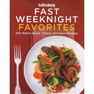 Stock image for Fast Weeknight Favorites 200 Really Quick, Simply Delicious Recipes for sale by Wonder Book
