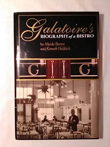 Imagen de archivo de Galatoire's: Biography of a Bistro a la venta por HPB-Diamond