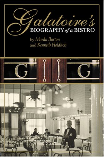 Stock image for Galatoire's: Biography of a Bistro for sale by HPB-Diamond