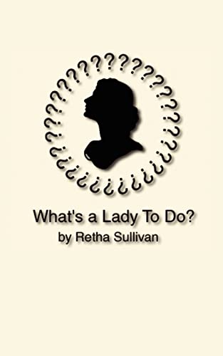 Imagen de archivo de What's a Lady to Do? a la venta por Chiron Media